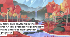 Can you truly own anything in the metaverse? A law professor explains how blockchains and NFTs don’t protect virtual property